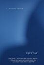 Смотреть «Breathe» онлайн фильм в хорошем качестве