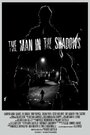 Смотреть «The Man in the Shadows» онлайн фильм в хорошем качестве