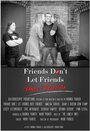 Смотреть «Friends Don't Let Friends Date Friends» онлайн фильм в хорошем качестве