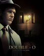 Double-O (2015) трейлер фильма в хорошем качестве 1080p