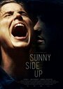 Смотреть «Sunny Side Up» онлайн фильм в хорошем качестве