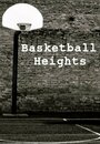 Basketball Heights (1995) трейлер фильма в хорошем качестве 1080p