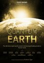 Квантовая Земля (2015) кадры фильма смотреть онлайн в хорошем качестве