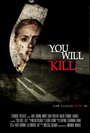 Смотреть «Ты убьёшь» онлайн фильм в хорошем качестве