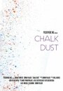 Chalk Dust (2015) трейлер фильма в хорошем качестве 1080p