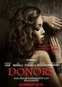 Смотреть «Donors» онлайн фильм в хорошем качестве