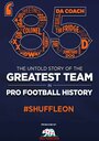 '85: The Untold Story of the Greatest Team in Pro Football History (2015) трейлер фильма в хорошем качестве 1080p