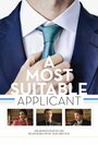 Смотреть «A Most Suitable Applicant» онлайн фильм в хорошем качестве
