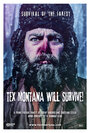 Смотреть «Tex Montana Will Survive!» онлайн фильм в хорошем качестве