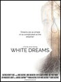 Белые сны (2015) кадры фильма смотреть онлайн в хорошем качестве