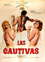 Las cautivas (1973) трейлер фильма в хорошем качестве 1080p