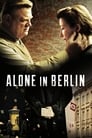 Смотреть «Одни в Берлине» онлайн фильм в хорошем качестве