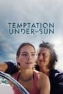 Смотреть «Соблазн под солнцем» онлайн фильм в хорошем качестве