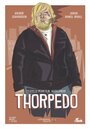Thorpedo (2015) трейлер фильма в хорошем качестве 1080p