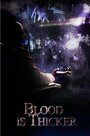 Blood Is Thicker (2013) трейлер фильма в хорошем качестве 1080p