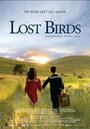 Потерянные птицы (2015) трейлер фильма в хорошем качестве 1080p