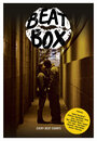 Смотреть «Beatbox» онлайн фильм в хорошем качестве