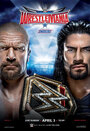 Смотреть «WWE РестлМания 32» онлайн фильм в хорошем качестве
