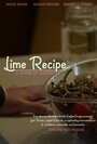Lime Recipe: A Pause of Brevity (2015) кадры фильма смотреть онлайн в хорошем качестве