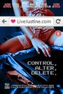 LiveJustine (2015) скачать бесплатно в хорошем качестве без регистрации и смс 1080p