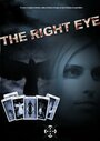 Смотреть «The Right Eye 2» онлайн фильм в хорошем качестве