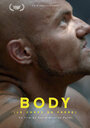 Смотреть «Body, le corps du frère» онлайн фильм в хорошем качестве