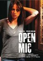 Смотреть «Open Mic» онлайн фильм в хорошем качестве