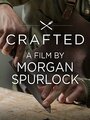 Смотреть «Crafted» онлайн фильм в хорошем качестве