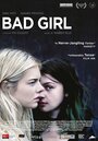 Смотреть «Плохая девочка» онлайн фильм в хорошем качестве