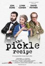 The Pickle Recipe (2016) трейлер фильма в хорошем качестве 1080p