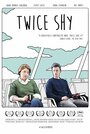 Смотреть «Twice Shy» онлайн фильм в хорошем качестве