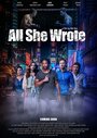 Смотреть «All She Wrote» онлайн фильм в хорошем качестве