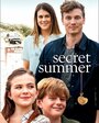 Secret Summer (2016) скачать бесплатно в хорошем качестве без регистрации и смс 1080p