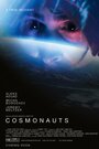 Смотреть «Cosmonauts» онлайн фильм в хорошем качестве