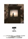 Him & Her (2015) скачать бесплатно в хорошем качестве без регистрации и смс 1080p