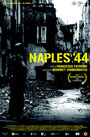 Смотреть «Неаполь 44-го» онлайн фильм в хорошем качестве