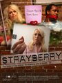 Strayberry (2016) трейлер фильма в хорошем качестве 1080p