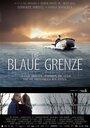 Синяя граница (2005) трейлер фильма в хорошем качестве 1080p