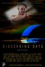Discerning Days (2015) трейлер фильма в хорошем качестве 1080p