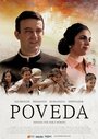 Смотреть «Poveda» онлайн фильм в хорошем качестве