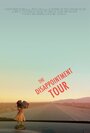 The Disappointment Tour (2016) трейлер фильма в хорошем качестве 1080p