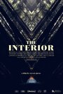 The Interior (2015) трейлер фильма в хорошем качестве 1080p