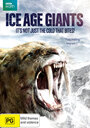 Ice Age Giants (2013) кадры фильма смотреть онлайн в хорошем качестве