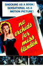Нет орхидей для мисс Блэндиш (1950) кадры фильма смотреть онлайн в хорошем качестве