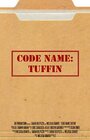 Code Name: Tuffin (2015) трейлер фильма в хорошем качестве 1080p