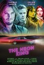 The Neon King (2016) кадры фильма смотреть онлайн в хорошем качестве
