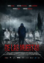 Смотреть «De las muertas» онлайн фильм в хорошем качестве