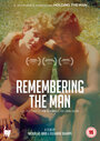Remembering the Man (2015) трейлер фильма в хорошем качестве 1080p
