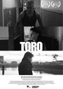 Смотреть «Торо» онлайн фильм в хорошем качестве