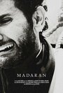 Madaran (2016) трейлер фильма в хорошем качестве 1080p